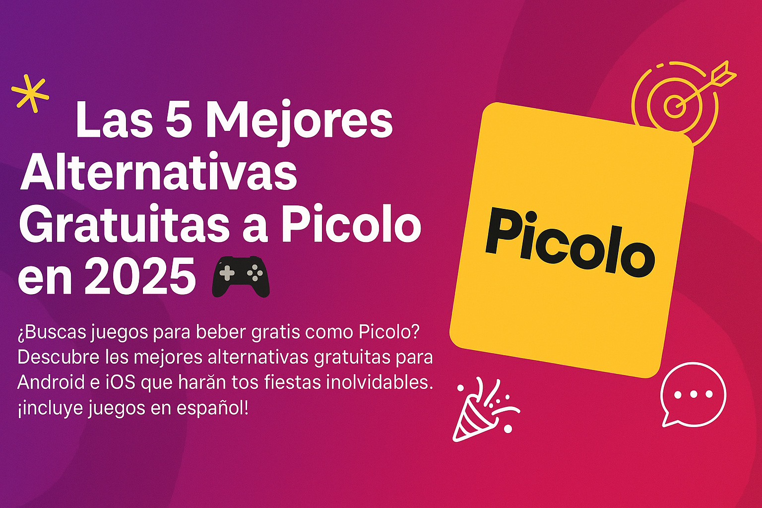 Las 5 Mejores Alternativas Gratuitas a Picolo en 2025 🎮
